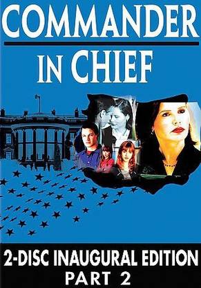 COMMANDER IN CHIEF:INAUGURAL EDITION