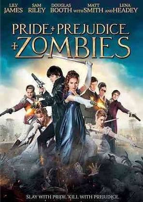 PRIDE AND PREJUDICE AND ZOMBIES
