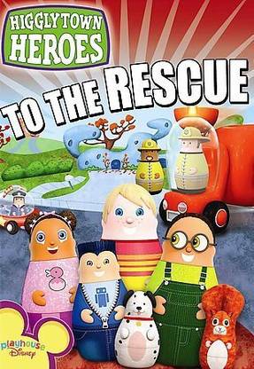 HIGGLYTOWN HEROES:HEROES TO THE RESCU