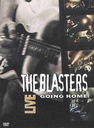 BLASTERS LIVE:GOING HOME