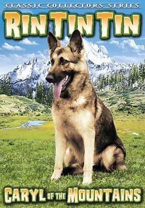 RIN TIN TIN:CARYL OF THE MOUNTAINS