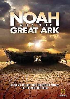 NOAH AND THE GREAT ARK