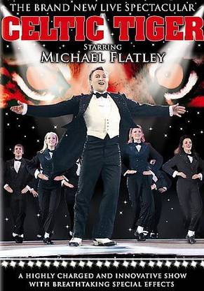 MICHAEL FLATLEY'S CELTIC TIGER