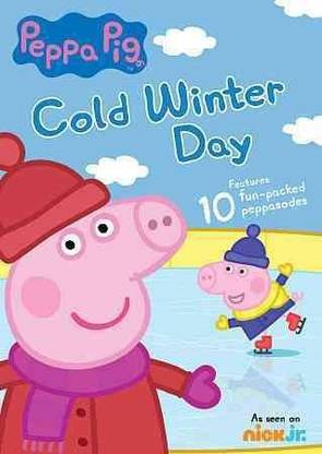 PEPPA PIG:COLD WINTER DAY