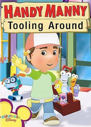 HANDY MANNY:TOOLING AROUND