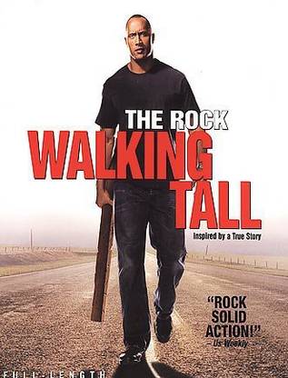 WALKING TALL