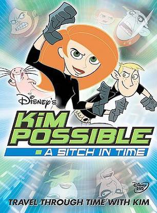 KIM POSSIBLE:SITCH IN TIME