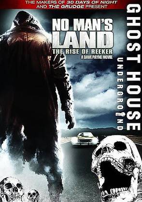 NO MAN'S LAND:RISE OF THE REEKER