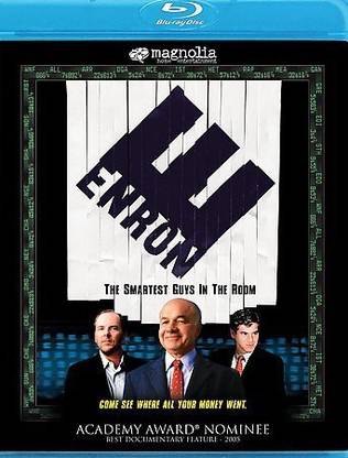 ENRON:SMARTEST GUYS IN THE ROOM