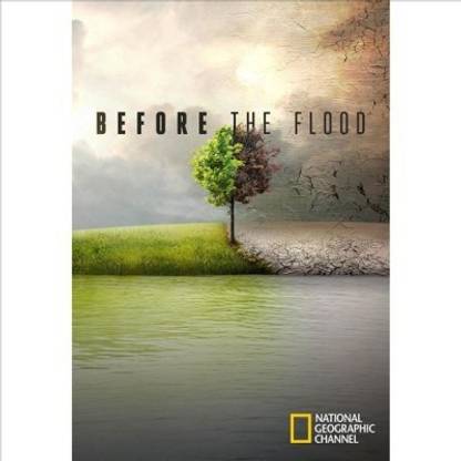 BEFORE THE FLOOD