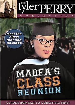 MADEA'S CLASS REUNION