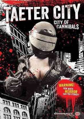 TAETER CITY:CITY OF CANNIBALS