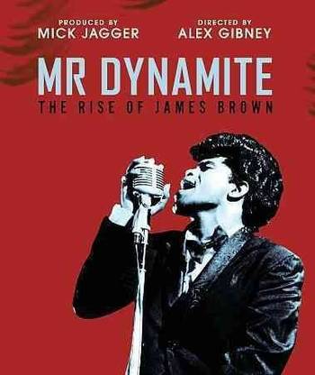 MR. DYNAMITE:RISE OF JAMES BROWN