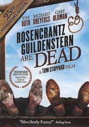ROSENCRANTZ AND GUILDENSTERN ARE DEAD