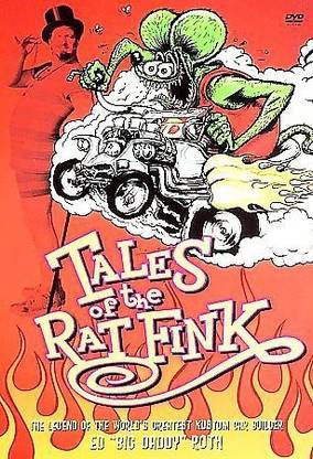 TALES OF THE RAT FINK