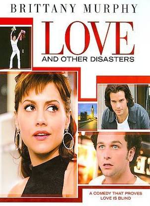 LOVE & OTHER DISASTERS