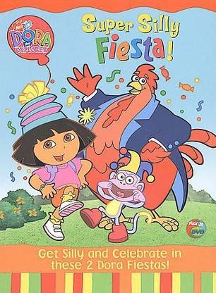 DORA THE EXPLORER:SUPER SILLY FIESTA