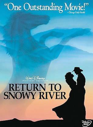 RETURN TO SNOWY RIVER