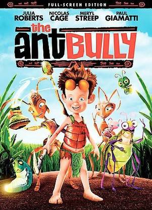 ANT BULLY
