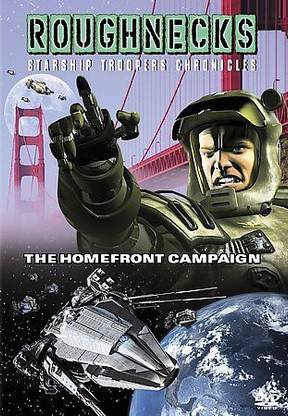 ROUGHNECKS:STARSHIP TROOPERS - HOMEFR
