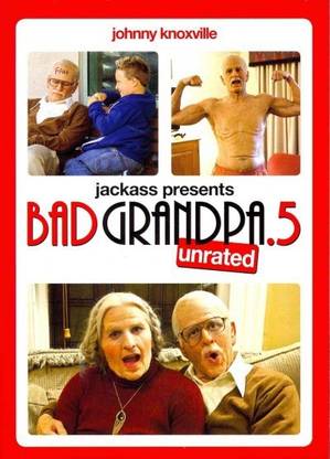 JACKASS PRESENTS:BAD GRANDPA 5