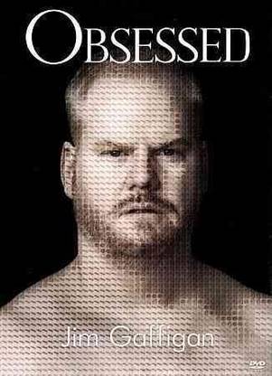 JIM GAFFIGAN:OBSESSED