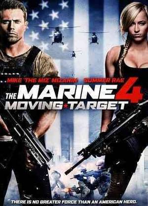 MARINE 4:MOVING TARGET