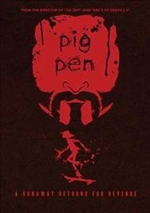PIG PEN