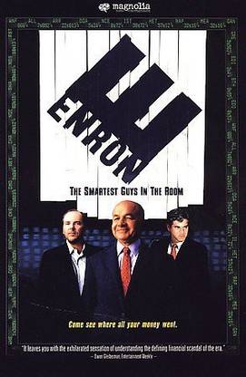 ENRON:SMARTEST GUYS IN THE ROOM