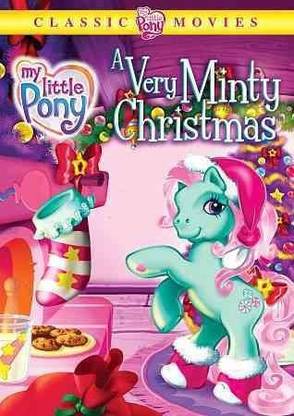 MY LITTLE PONY:VERY MINTY CHRISTMAS