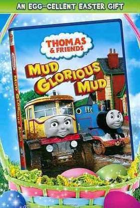 THOMAS & FRIENDS:MUD GLORIOUS MUD