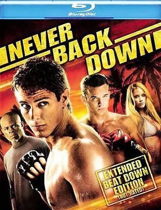 NEVER BACK DOWN