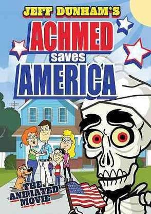 JEFF DUNHAM:ACHMED SAVES AMERICA