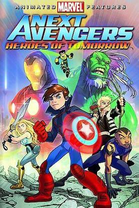 NEXT AVENGERS:HEROES OF TOMORROW