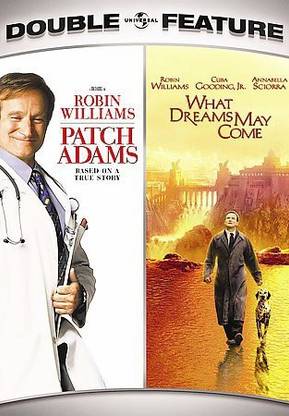 PATCH ADAMS/WHAT DREAMS MAY COME