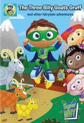SUPER WHY:THREE BILLY GOATS GRUFF