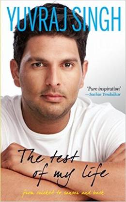 Yuvraj Singh The Test Of My Life