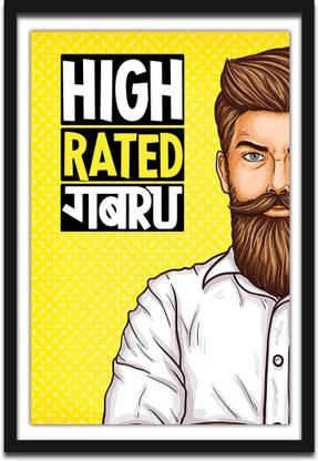 Framed Poster | High Rated Gabru Photographic Paper