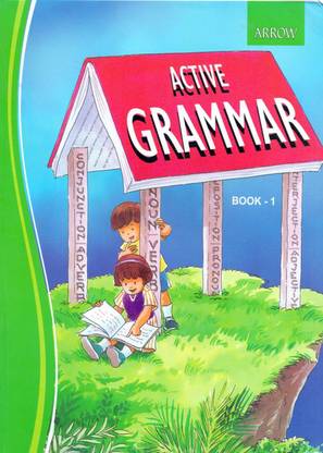 Arrow's Active Grammar Book - 1
