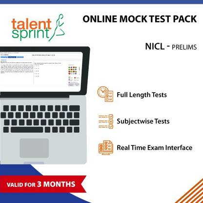 TalentSprint Online Mock Tests- NICL Prelims (Valid for 3 months) - 10 Full length tests and 10 Subjectwise tests in Real Time Exam Interface