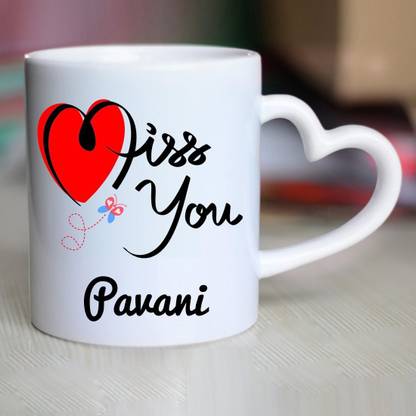 CHANAKYA I Miss You Pavani Heart Handle mug Ceramic Coffee Mug