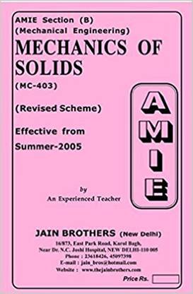 AMIE - Section - (B) Mechanics Of Solids ( MC - 403 ) Mechanical Engineering Solved And Unsolved Paper