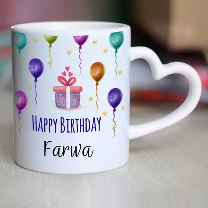 CHANAKYA Happy Birthday Farwa Heart Handle ceramic mug Ceramic Coffee Mug