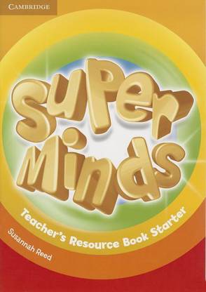 Super Minds Starter Teacher's Resource Book
