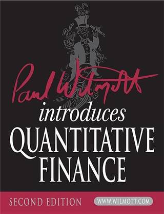 Paul Wilmott Introduces Quantitative Finance