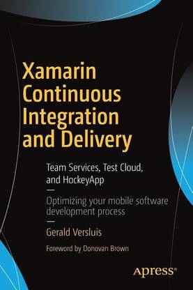 Xamarin Continuous Integration and Delivery