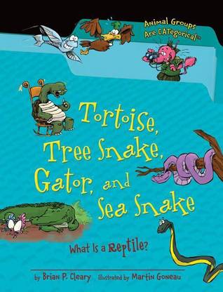 Tortoise Tree Snake Gator and Sea Snake