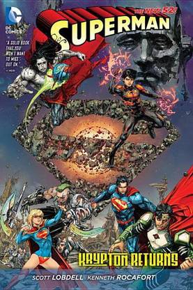 Superman Return To Krypton (The New 52)