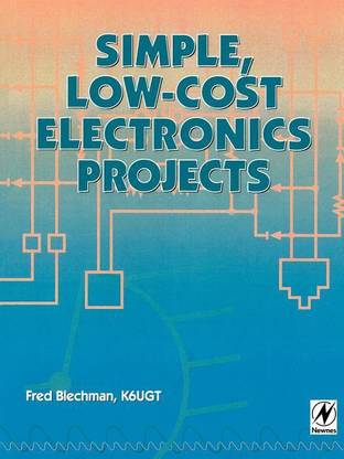Simple, Low-cost Electronics Projects