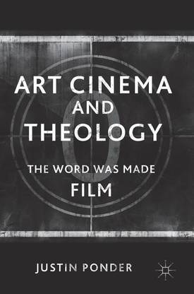 Art Cinema and Theology